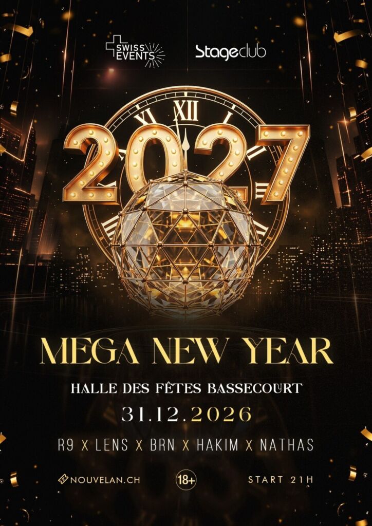 Affiche MEGA NEW YEAR 2027 – 31 décembre 2026, Halle des fêtes de Bassecourt